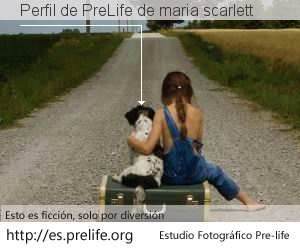 Perfil de PreLife de maria scarlett