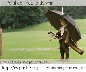 Perfil de PreLife de whm