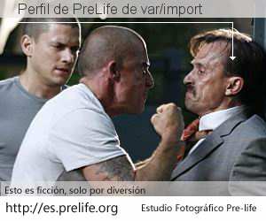 Perfil de PreLife de var/import