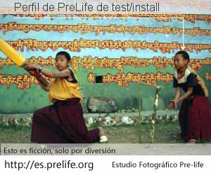 Perfil de PreLife de test/install