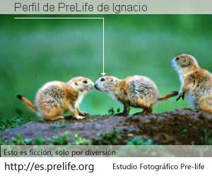Perfil de PreLife de Ignacio
