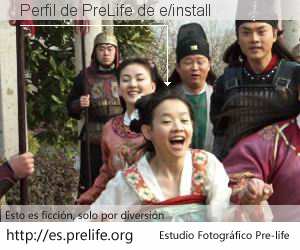 Perfil de PreLife de e/install